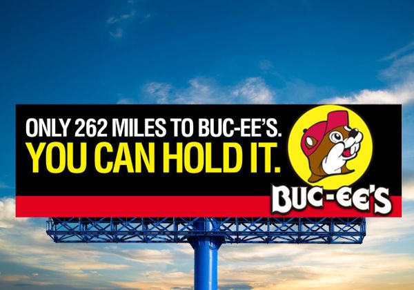 Buc-ee’s You Can Hold It Billboard